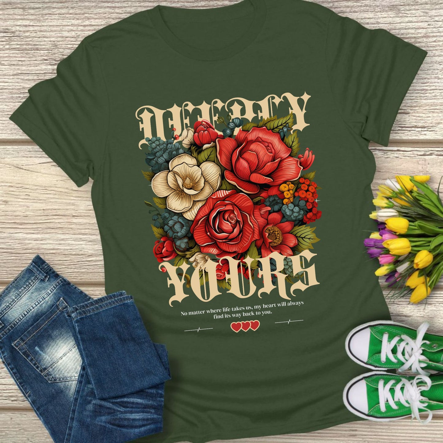 Deeply yours floral t-shirt.