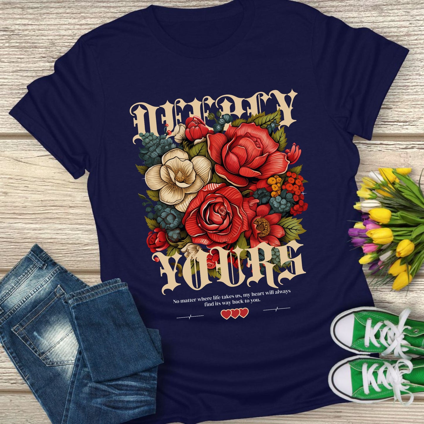 Deeply yours floral t-shirt.