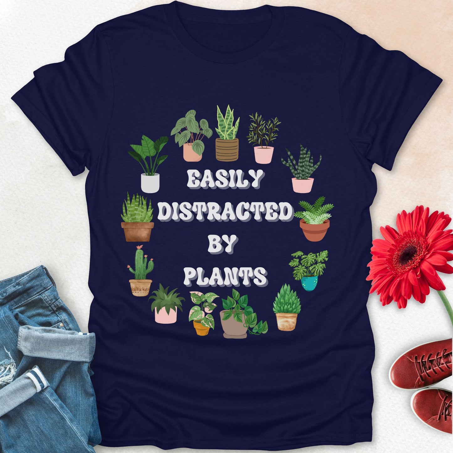 Easily Distracted by plants t-shirt.
