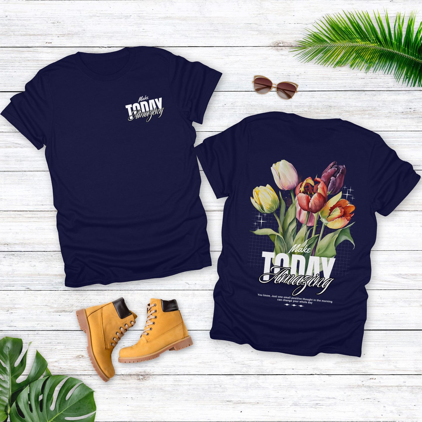 Make today amazing t-shirt.