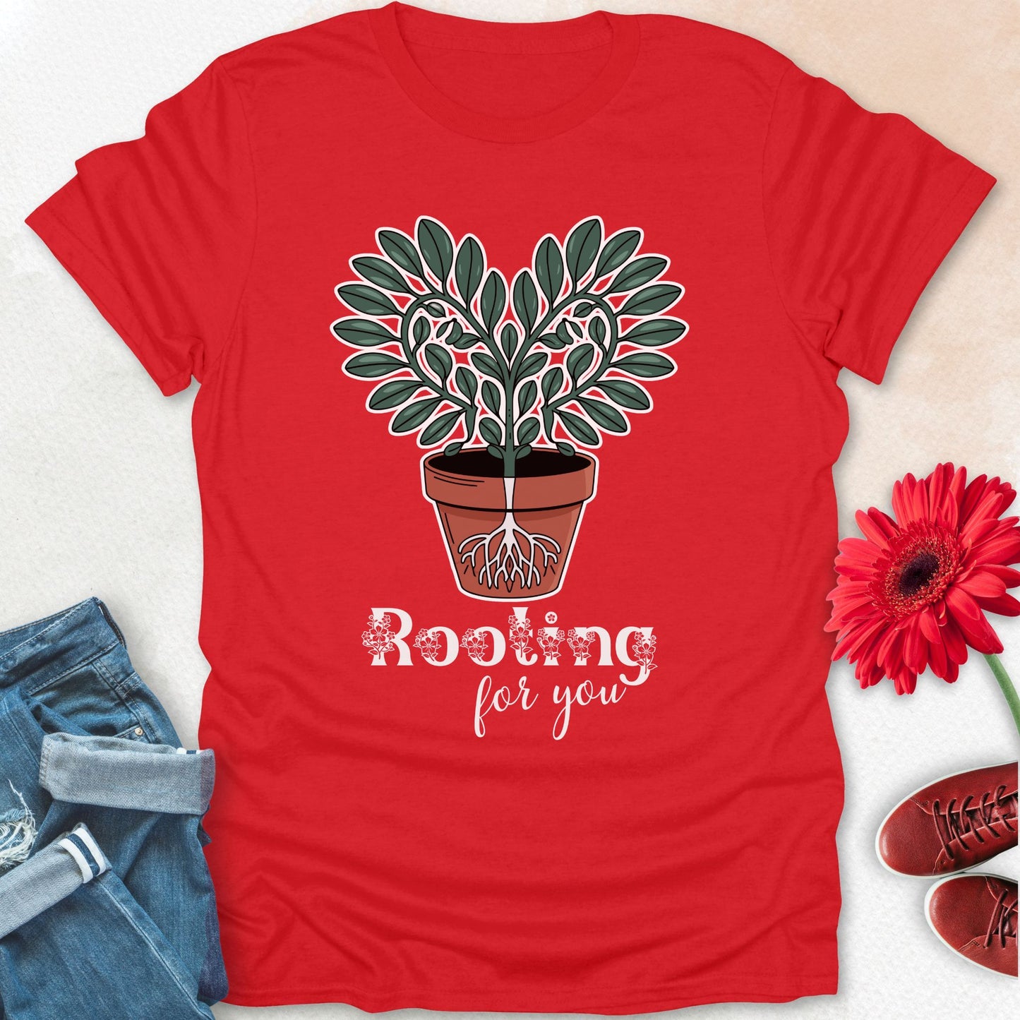 rooting for you t-shirt.