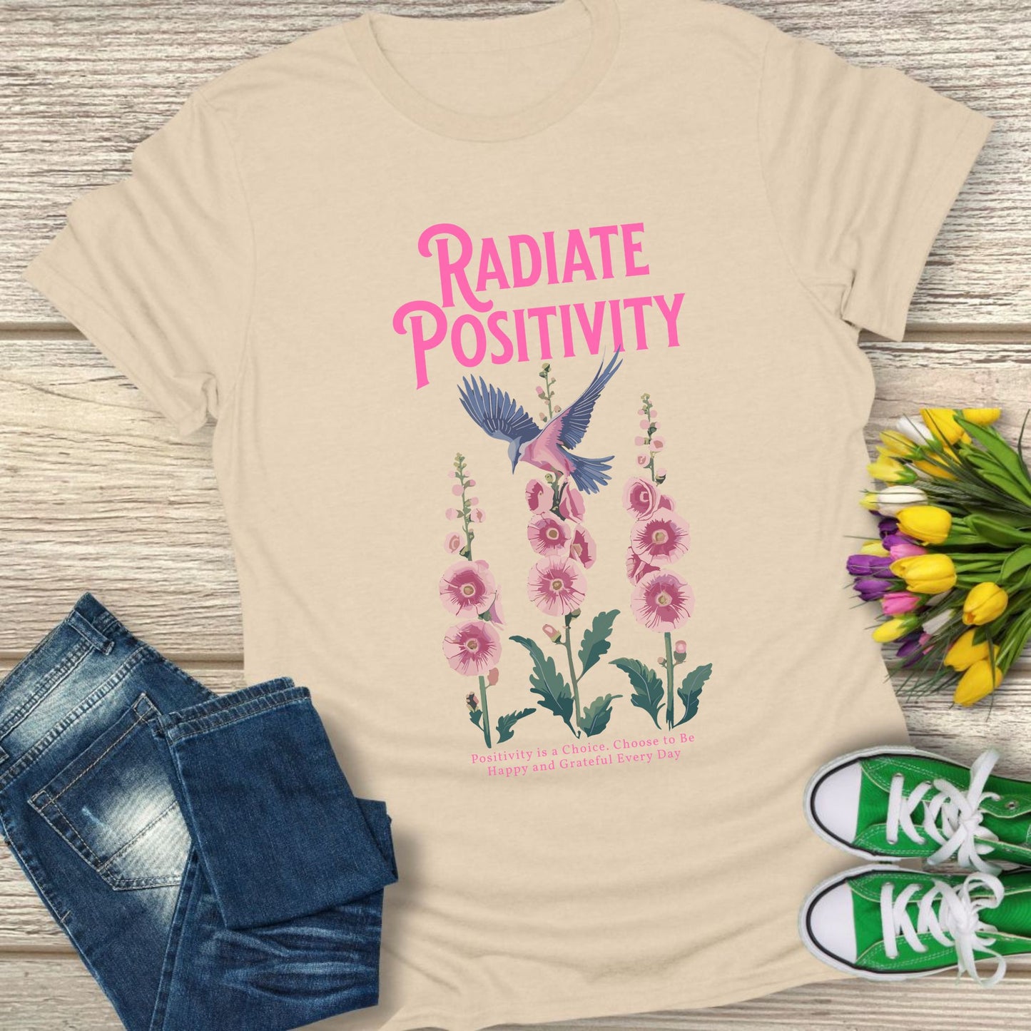 Radiate positivity t-shirt.