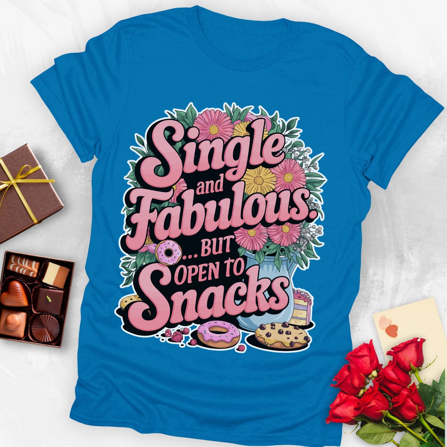 Single and Fabulous but open to snacks T-shirt