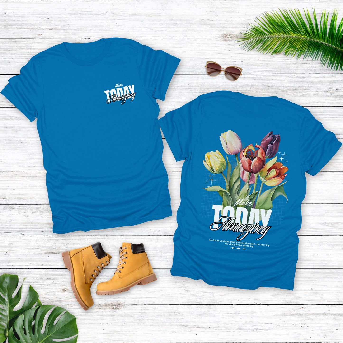Make today amazing t-shirt.