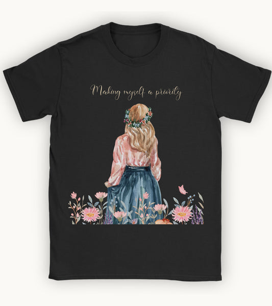 making myself a priority T-shirt